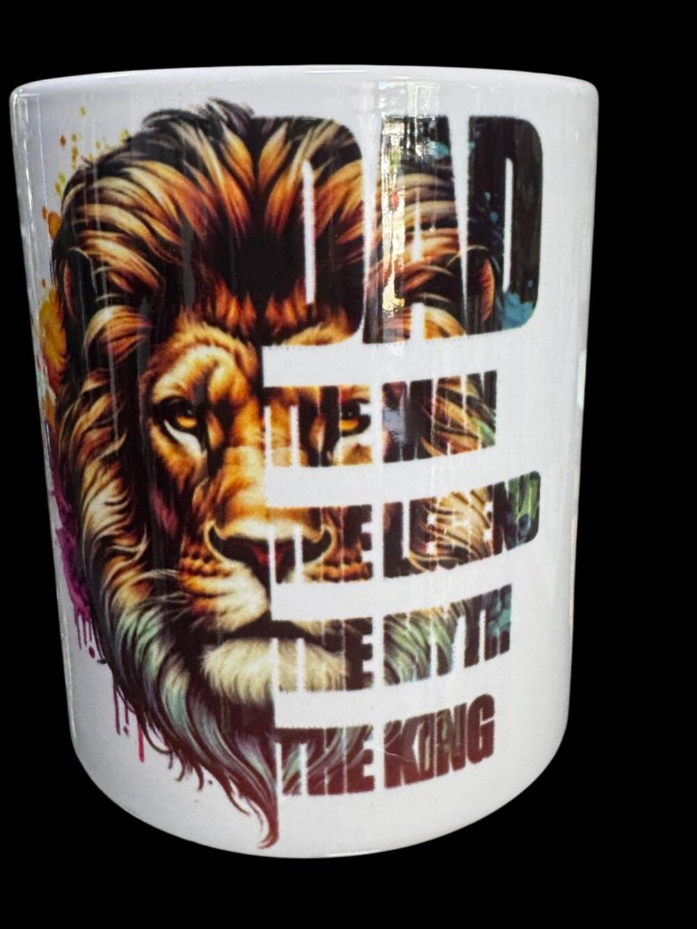 Dad the Man the Legend the Myth the King Lion Coffee Mug, White, 11 oz